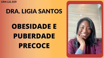 Dra. Ligia Santos é colunista do site Mariana Kotscho